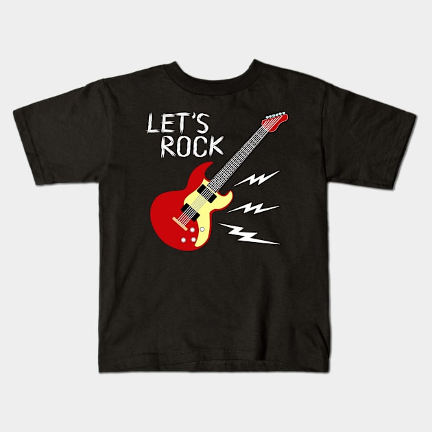 Let's Rock Kids T-Shirt by denip